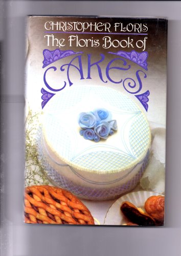 Stock image for Floris Book of Cakes for sale by WorldofBooks