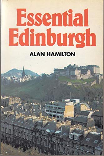 Stock image for Essential Edinburgh for sale by Better World Books: West
