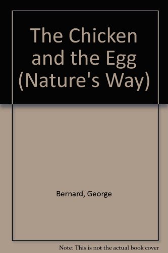 The Chicken and the Egg (9780233970561) by Bernard, George