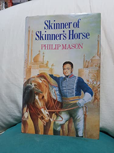 9780233971209: Skinner of Skinner's Horse