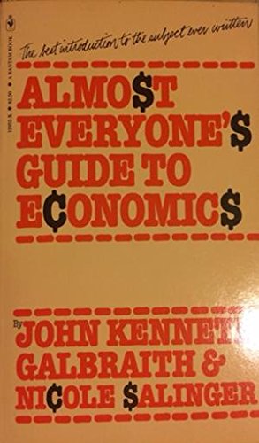 Stock image for Almost Everyone's Guide to Economics for sale by WorldofBooks