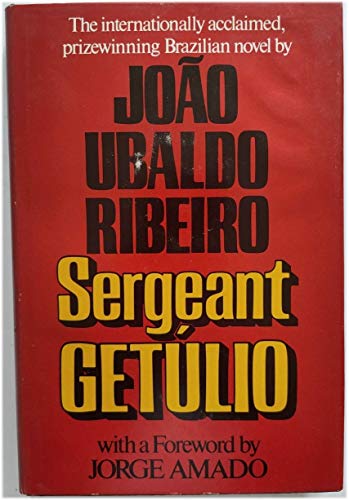 Stock image for Sergeant Getulio. for sale by Willis Monie-Books, ABAA