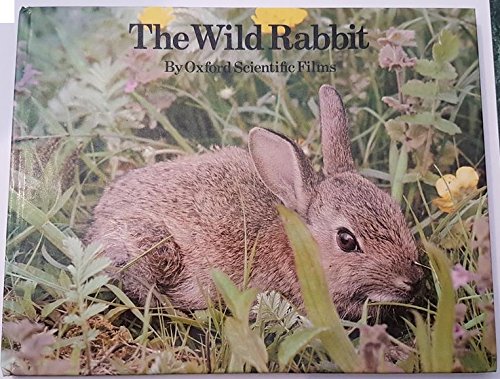 The Wild Rabbit (Nature's Way) (9780233972305) by Bernard, George