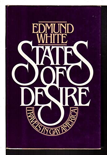 9780233973012: States of Desire: Travels in Gay America