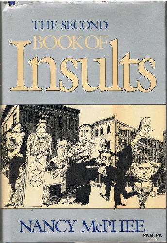 Imagen de archivo de Second Book of Insults (A Ganton Gate book) a la venta por WorldofBooks