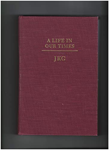Beispielbild fr A Life in Our Times: Memoirs zum Verkauf von Anybook.com
