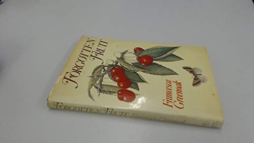 Beispielbild fr Forgotten Fruit zum Verkauf von Better World Books