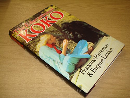 Stock image for The Education of Koko for sale by Fireside Bookshop