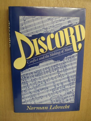 Stock image for Discord: Conflict and the Making of Music for sale by WorldofBooks