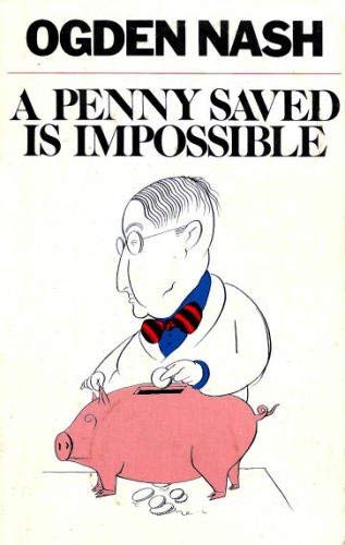 Stock image for A Penny Saved Is Impossible for sale by Better World Books Ltd