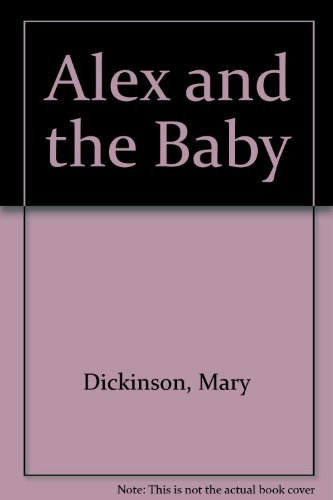 9780233974651: Alex and the Baby