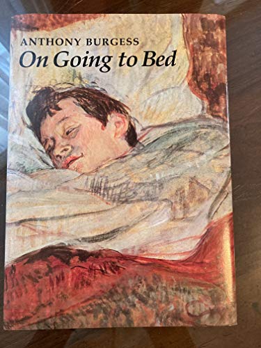 Stock image for On Going to Bed for sale by Leaf Ends