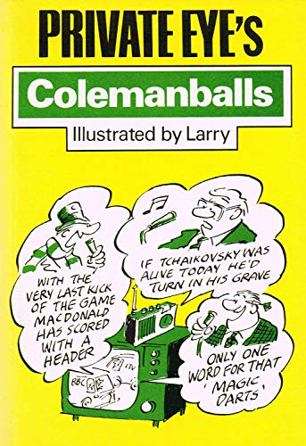 9780233974903: Private Eye's Colemanballs: No. 1