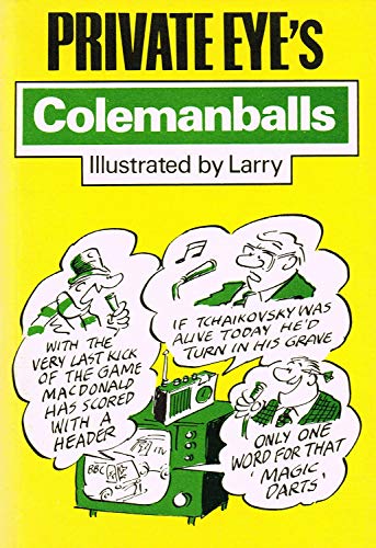 Stock image for Private Eye's Colemanballs: No. 1 for sale by AwesomeBooks