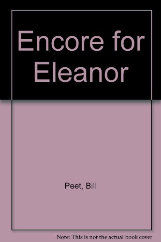 Encore for Eleanor (9780233974910) by Bill Peet