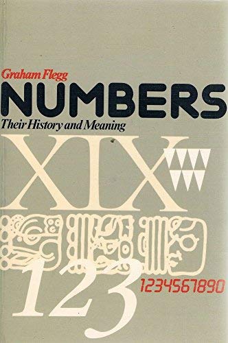 9780233975160: Numbers: Their history and meaning