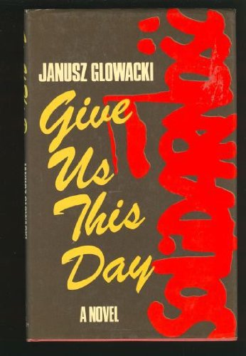 Stock image for Give us this day for sale by Black Cat Books