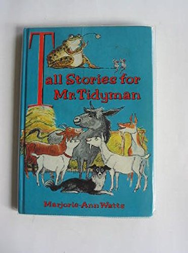 Imagen de archivo de Tall Stories for Mr. Tidyman a la venta por Sarah Zaluckyj
