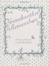 9780233976112: Grandmother Remembers: Written Heirloom for My Grandchild