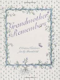9780233976112: Grandmother Remembers: A Written Heirloom for My Grandchild