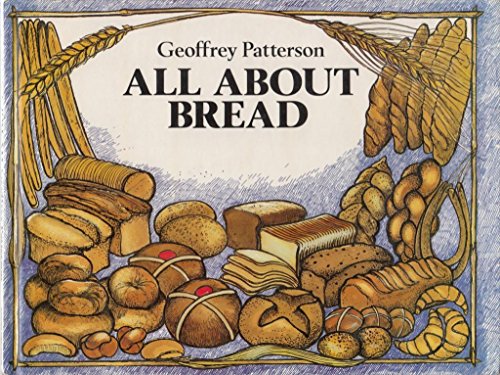 Stock image for All About Bread for sale by WorldofBooks