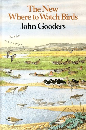 The New Where to Watch Birds in Britain (9780233977317) by Gooders, John