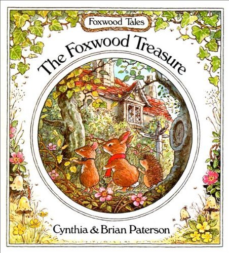 Stock image for The Foxwood Treasure (Foxwood Tales) for sale by ZBK Books