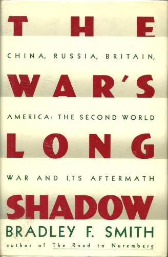 Beispielbild fr War's Long Shadow: The Big Four, 1937-50 zum Verkauf von WorldofBooks