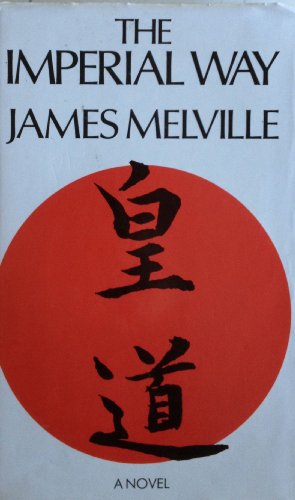 The Imperial Way (9780233978192) by Melville, James