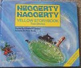 Stock image for Heggerty Haggerty: Yellow Storybook for sale by Discover Books