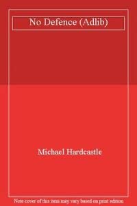 No Defence (9780233979120) by Hardcastle, Michael