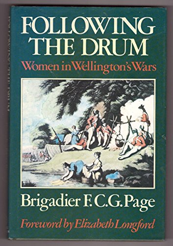 Imagen de archivo de Following the Drum: Women in Wellington's Wars a la venta por WorldofBooks