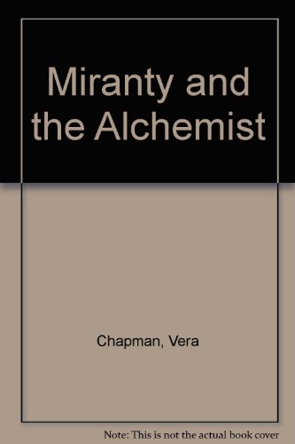 Miranty and the Alchemist (9780233980423) by Vera Chapman