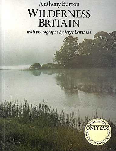 Imagen de archivo de Wilderness Britain a la venta por AwesomeBooks