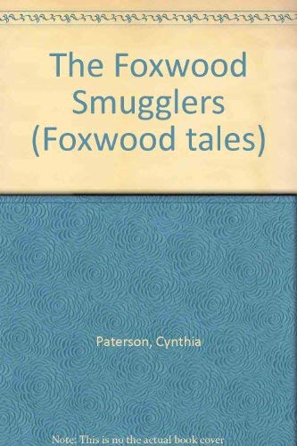 9780233982694: The Foxwood Smugglers (Foxwood Tales)