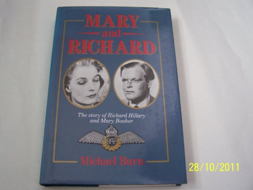 Stock image for MARY AND RICHARD: STORY OF RICHARD HILLARY AND MARY BOOKER for sale by Dunaway Books