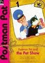 Beispielbild fr Postman Pat and the Pet Show (Postman Pat - easy reader) zum Verkauf von WorldofBooks