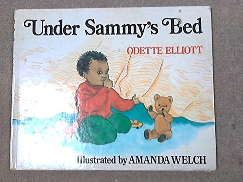 Imagen de archivo de Under Sammy's Bed a la venta por Liberty Book Shop