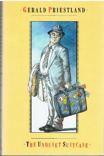 Stock image for The Unquiet Suitcase: Priestland at 60 for sale by WorldofBooks