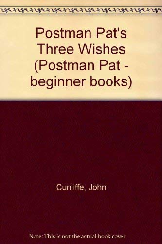 Beispielbild fr Postman Pat's Three Wishes (Postman Pat - beginner books) zum Verkauf von AwesomeBooks