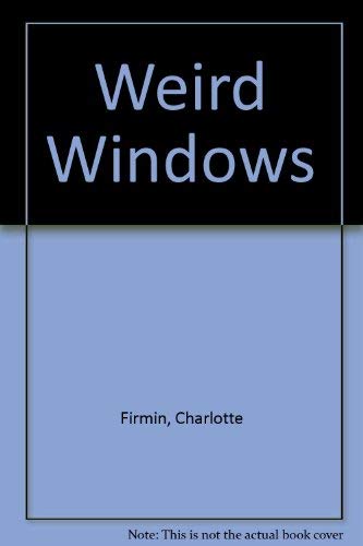 Weird Windows (9780233984131) by Firmin, Charlotte