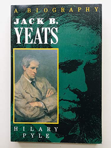 9780233984629: Jack B.Yeats: A Biography