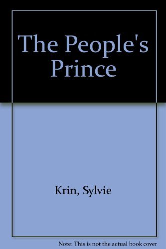 Stock image for The People's Prince for sale by WorldofBooks