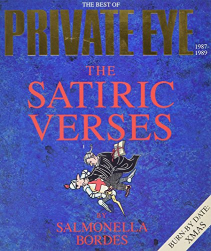 Stock image for Satiric Verses: Best of "Private Eye", 1987-89 for sale by RIVERLEE BOOKS