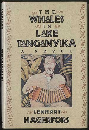 Imagen de archivo de The Whales in Lake Tanganyika : a Novel a la venta por Dromanabooks