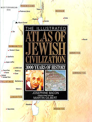 Imagen de archivo de The Illustrated Atlas of Jewish Civilization : 4000 Years of Jewish History a la venta por Better World Books Ltd