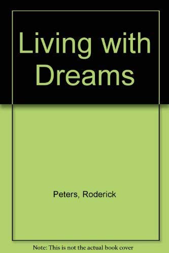 Stock image for Living with Dreams for sale by WorldofBooks