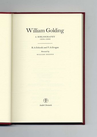Beispielbild fr William Golding A Bibliography zum Verkauf von Amazing Book Company