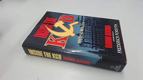 Stock image for Inside the KGB : Myth and Reality for sale by Better World Books: West