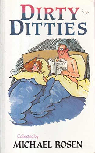 Beispielbild fr Dirty Ditties : Michael Rosen and Riana Duncan zum Verkauf von Re-Read Ltd